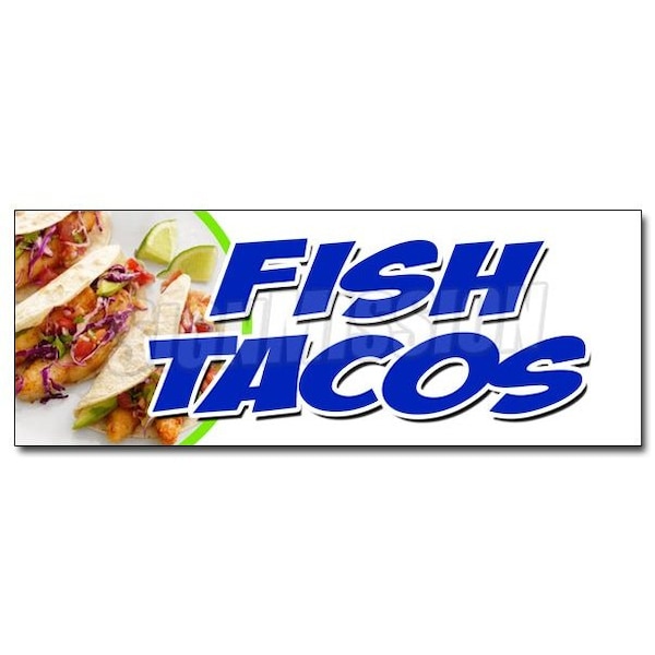 Signmission FISH TACOS DECAL sticker fried grilled fresh tasty guacamole burrito, D-36 Fish Tacos D-36 Fish Tacos - main